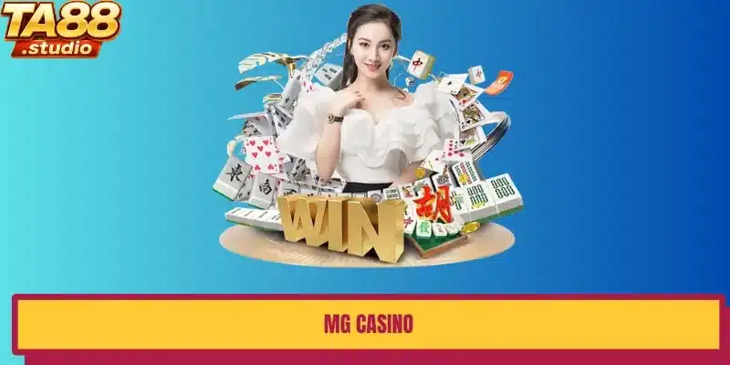 MG casino